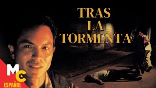 TRAS LA TORMENTA  Película de ACCIÓN Completa en Español Latino [upl. by Fesoj941]