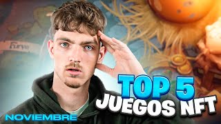 TOP 5 MEJORES JUEGOS NFT PARA GANAR DINERO  Noviembre 2023 [upl. by Nai]