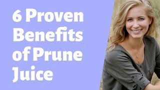 6 proven health benefits of prune juice [upl. by Duster]