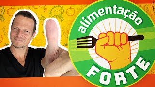 A PODEROSA ALIMENTAÇÃO FORTE COMO FUNCIONA [upl. by Bixby]