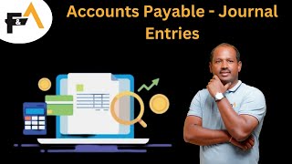 AccountsPayable Journal Entries Tips amp Tricks [upl. by Llerrat]