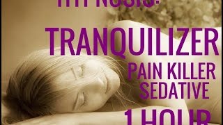 Hypnosis Tranquilizer Pain Killer1 Hour HypnoNumbness [upl. by Waxler121]