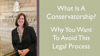 What Is Conservatorship [upl. by Sharline122]