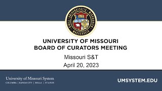 4202023 University of Missouri Board of Curators Meeting Part 2 [upl. by Jedlicka]