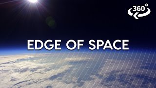 Journey To The Edge Of Space 360 Video [upl. by Calica175]