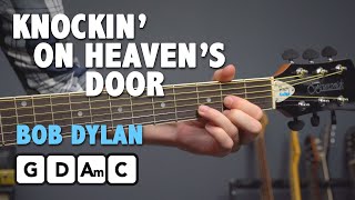 Knocking On Heavens Door  EASY 4 Chord Guitar Lesson Bob Dylan [upl. by Enellek]