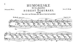 Robert Schumann Humoreske Op 20 1839 [upl. by Ettezzil]