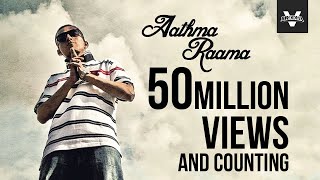 Brodha V  Aathma Raama Music Video [upl. by Gerkman801]