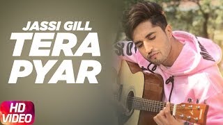 Tera Pyar  Jassi Gill  Punjabi Song Collection  Speed Records [upl. by Hseyaj]