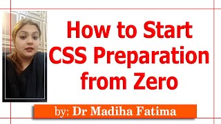 How to start CSS Preparation from Zero [upl. by Anthiathia]