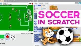 Advanced Scratch Tutorial Making a Soccer Game  Part 1 [upl. by Hook979]