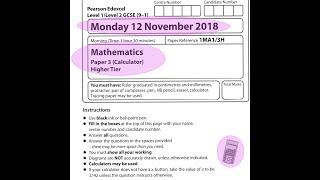 EDEXCEL GCSE Maths November 2018 Paper 3 Higher Calculator 3H [upl. by Fisken]