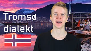 The Tromsø dialect [upl. by Utir378]