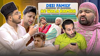 Desi Family Aur AC wala Kamra  Summer 2024 [upl. by Noelyn]