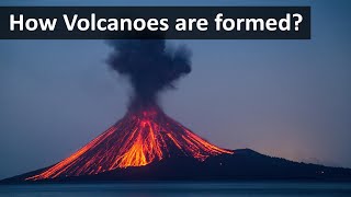 How Volcanoes are formed [upl. by Hermine]