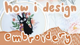 How To DESIGN Your Own EMBROIDERY • hand embroidery • [upl. by Nageam]