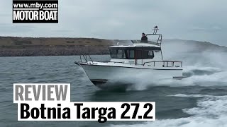 Botnia Targa 272  Review  Motor Boat amp Yachting [upl. by Lehcar]