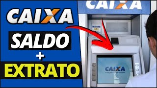 EXTRATO CAIXA  COMO VER SALDO E TIRAR EXTRATO BANCARIO CAIXA NO CAIXA ELETRONICO DA CAIXA ECONÔMICA [upl. by Accever]