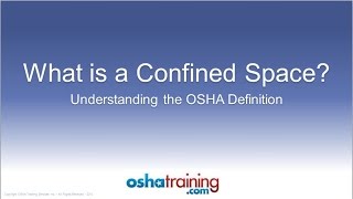 Free OSHA Training Tutorial  Identifying Confined Spaces [upl. by Hsitirb606]