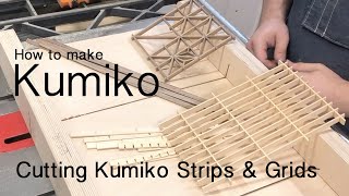 How to Make Kumiko  Cutting Kumiko Strips and Grids [upl. by Lacsap]