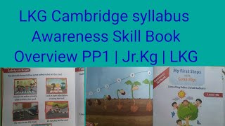 LKG Cambridge syllabus  Awareness Book  Overview PP1  JrKg  LKG [upl. by Adnovahs256]