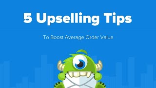 5 Upselling Tips and Tricks to Boost Average Order Value [upl. by Alidus]