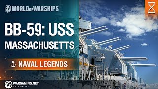 Naval Legends USS Massachusetts  World of Warships [upl. by Ayor572]