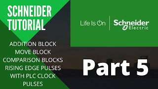 Schneider PLC Programming Tutorial  Addition Comparison Move Blocks  Schneider Clock pulses [upl. by Dleifxam883]