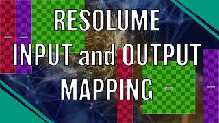 Input and Output mapping basics  Resolume Arena resolume [upl. by Drida588]