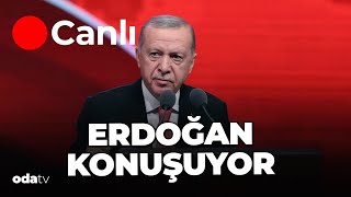 Cumhurbaşkanı Erdoğan Konuşuyor canlı [upl. by Wasserman]