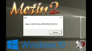 Create no appropriate deviceHow to fixMetin2 [upl. by Leivad]