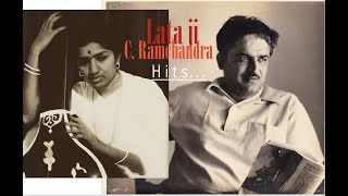 Lata ji Songs with C Ramchandra [upl. by Gomez]