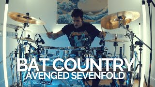 Bat Country  Avenged Sevenfold  Drum Cover [upl. by Neroled397]