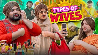 Types of Wives  Unique MicroFilms  Comedy Skit  UMF [upl. by Aicinod]