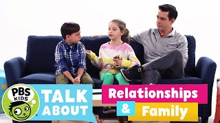 PBS KIDS Talk About  RELATIONSHIPS amp FAMILY  PBS KIDS [upl. by Yrak]