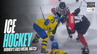 RELIVE  Ice Hockey Womens Final  Gangwon2024 [upl. by Hcelemile]