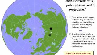 Determining Wind Direction on a Polar Stereographic Map [upl. by Ahsenahs]