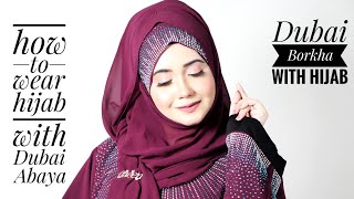 How To wear Hijab with Dubai AbayaBorka  Simple yet elegant Hijab Tutorial 🎀 [upl. by Hecht]