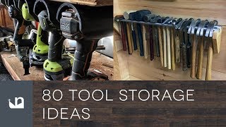 80 Tool Storage Ideas [upl. by Kruger]