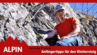 Klettersteiggehen Tipps für Anfänger  ALPIN  Das Bergmagazin [upl. by Leinnad45]