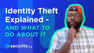 Identity Theft Explained  And What To Do About It [upl. by Hoag735]