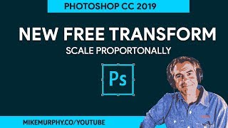 How To Free Transform in Adobe Photoshop CC 2019 [upl. by La Verne]