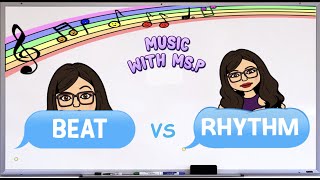 Primary Music Lesson  Beat vs Rhythm [upl. by Ardnoik]