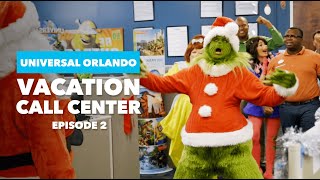 Universal Orlando Vacation Call Center  The Grinch VS Santa  Episode 2 [upl. by Hanni]