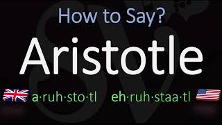 How to pronounce Aristotle CORRECTLY [upl. by Aleet]