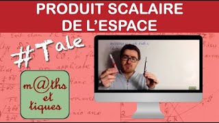 Calculer un produit scalaire dans lespace  Terminale [upl. by Stefanie]