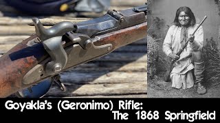 Geronimo’s Rifle  The 1868 Springfield [upl. by Aneerak305]