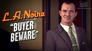 LA Noire Remaster  Case 4  Buyer Beware [upl. by Rma]