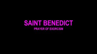 St Benedict  Prayer of Exorcism Latin 1080p [upl. by Marie]