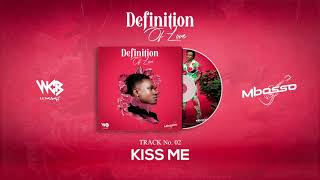 Mbosso  Kiss Me Official Audio [upl. by Xilef]